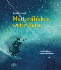 Abbildung von: Máttaráhkkás weite Reise - Baobab Books