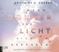 Cover: Wenn Donner und Licht sich ber&uuml;hren - LYX.audio