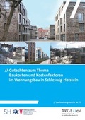 Cover: Gutachten zum Thema Baukosten und Kostenfaktoren im Wohnungsbau in Schleswig-Holstein - Arbeitsgemeinschaft f&uuml;r zeitgem&auml;&szlig;es Bauen
