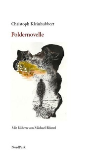 Enlarge image Cover: Poldernovelle - Nordpark