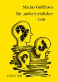 Cover: Ein un&uuml;bersichtlicher Gott - SuKuLTuR