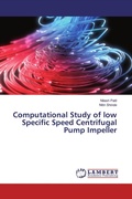 Cover: Computational Study of low Specific Speed Centrifugal Pump Impeller - LAP Lambert Academic Publishing