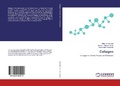 Cover: Collagen - LAP Lambert Academic Publishing