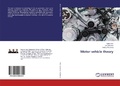 Cover: Motor vehicle theory - LAP Lambert Academic Publishing