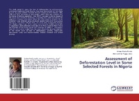 Abbildung von: Assessment of Deforestation Level in Some Selected Forests in Nigeria - LAP Lambert Academic Publishing