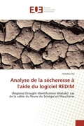 Cover: Analyse de la secheresse a l'aide du logiciel REDIM - Editions Universitaires Europeennes
