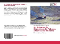 Abbildung von: Un Enfoque de Reducción de Pobreza a través del Turismo - Editorial Académica Española