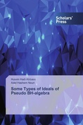 Cover: Some Types of Ideals of Pseudo BH-algebra - Scholars' Press