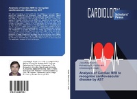 Abbildung von: Analysis of Cardiac MRI to recognize cardiovascular disease by AST - Scholars' Press