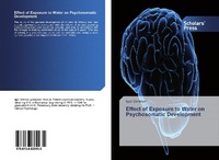 Enlarge image Cover: Effect of Exposure to Water on Psychosomatic Development - Scholars' Press