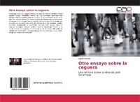 Abbildung von: Otro ensayo sobre la ceguera - Editorial Académica Española