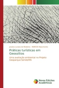 Cover: Pr&aacute;ticas tur&iacute;sticas em Geoss&iacute;tios - Novas Edi&ccedil;&otilde;es Acad&ecirc;micas