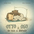 Cover: Otto Y Oso Se Van a Dormir - Obelisco