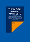 Cover: The Global History Manifesto - BoD - Books on Demand