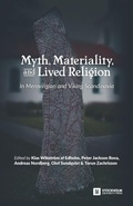 Cover: Myth, Materiality, and Lived Religion - Stockholm University Press