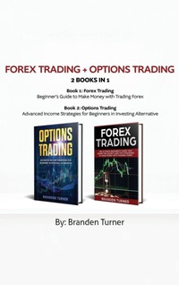Enlarge image Cover: Forex Trading + Options Trading 2 book in 1 - Heirs Publishing Company