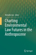 Bild: Charting Environmental Law Futures in the Anthropocene - Springer