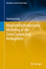 Cover: Magnetohydrodynamic Modeling of the Solar Corona and Heliosphere - Springer