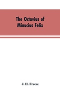 Cover: The Octavius of Minucius Felix - ALPHA EDITION