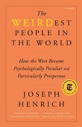 Cover: The WEIRDest People in the World - Farrar, Straus and Giroux