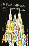 Cover: The Black Cathedral - Farrar, Straus and Giroux