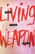 Cover: Living Weapon - Farrar, Straus & Giroux Inc