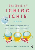 Cover: The Book of Ichigo Ichie - Penguin Life