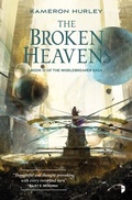 Cover: The Broken Heavens - Angry Robot