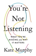 Cover: You're Not Listening - Celadon Books
