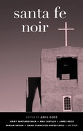 Cover: Santa Fe Noir - Akashic Books