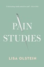 Cover: Pain Studies - Bellevue Literary Press