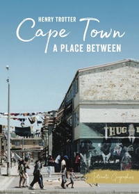 Abbildung von: Cape Town: A Place Between - Catalyst Books