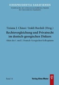 Cover: Rechtsvergleichung und Privatrecht im deutsch-georgischen Diskurs - Alma Mater