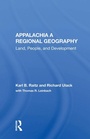 Cover: Appalachia: A Regional Geography - Routledge