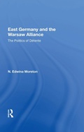 Cover: East Germany And The Warsaw Alliance - Routledge