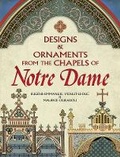 Cover: Designs and Ornaments from the Chapels of Notre Dame - Dover Publications Inc.