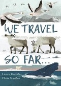 Cover: We Travel So Far - Words & Pictures