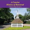 Cover: A Concise History of Banstead - Banstead History Research Group