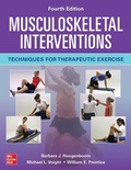 Cover: Musculoskeletal Interventions: Techniques for Therapeutic Exercise, Fourth Edition - McGraw-Hill Education