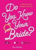 Cover: Do You Know Your Bride? - Sourcebooks, Inc