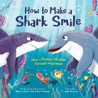 Enlarge image Cover: How to Make a Shark Smile - Little Pickle Press