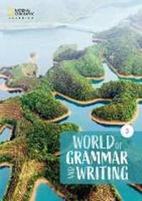 Enlarge image Cover: World of Grammar and Writing 3 - Cengage Learning EMEA