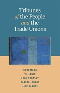 Cover: Tribunes of the People and the Trade Unions - Pathfinder Press