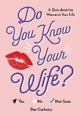 Cover: Do You Know Your Wife? - Sourcebooks, Inc
