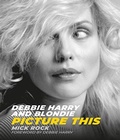 Cover: Debbie Harry and Blondie - Palazzo Editions Ltd