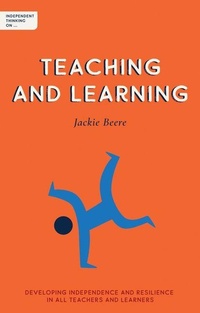 Enlarge image Cover: Independent Thinking on Teaching and Learning - Independent Thinking Press