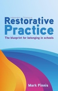 Cover: Independent Thinking on Restorative Practice - Independent Thinking Press