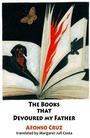 Cover: The Books that Devoured my Father - Dedalus Ltd