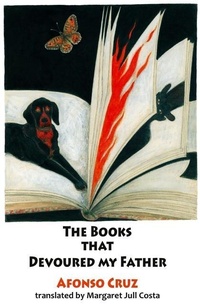 Enlarge image Cover: The Books that Devoured my Father - Dedalus Ltd
