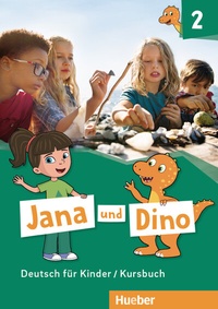 Abbildung von: Jana und Dino 2 - Hueber Verlag